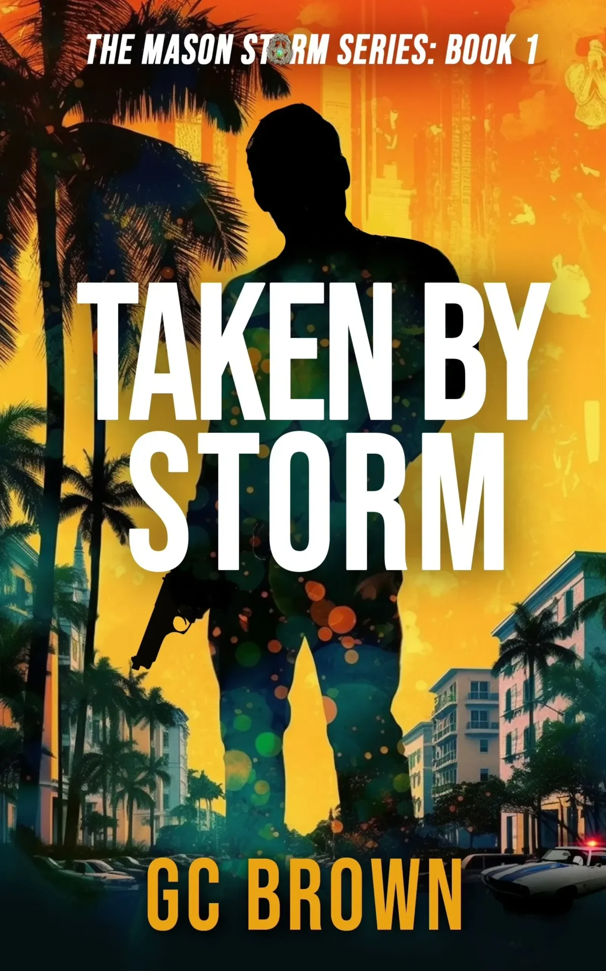 TAKEN BY STORM GC Brown Bestseller