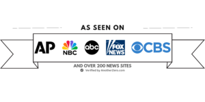 AS SEEN ON AP, ABC, NBC, FOX NEWS, CBS and over 200 News Sites