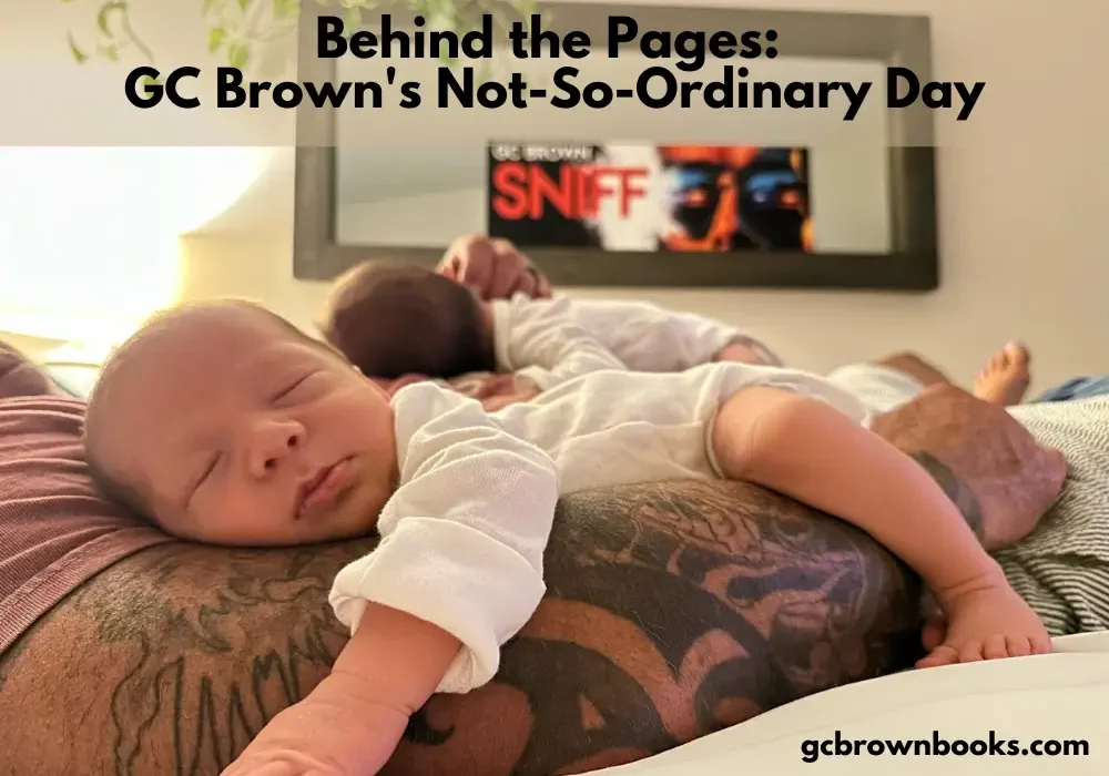 Behind the Pages GC Brown's Not-So-Ordinary Day